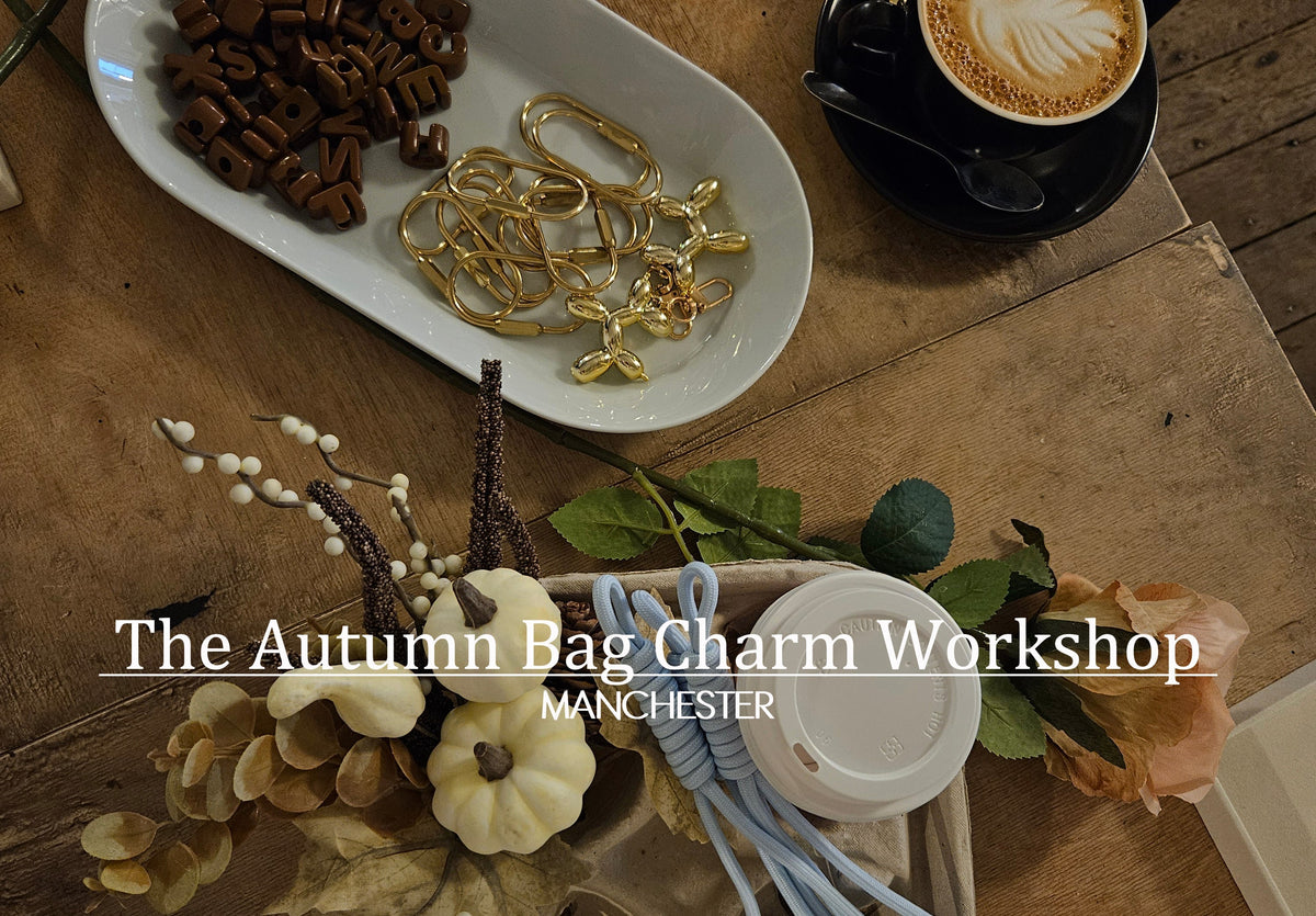 The Autumn Bag Charm Workshop - Manchester