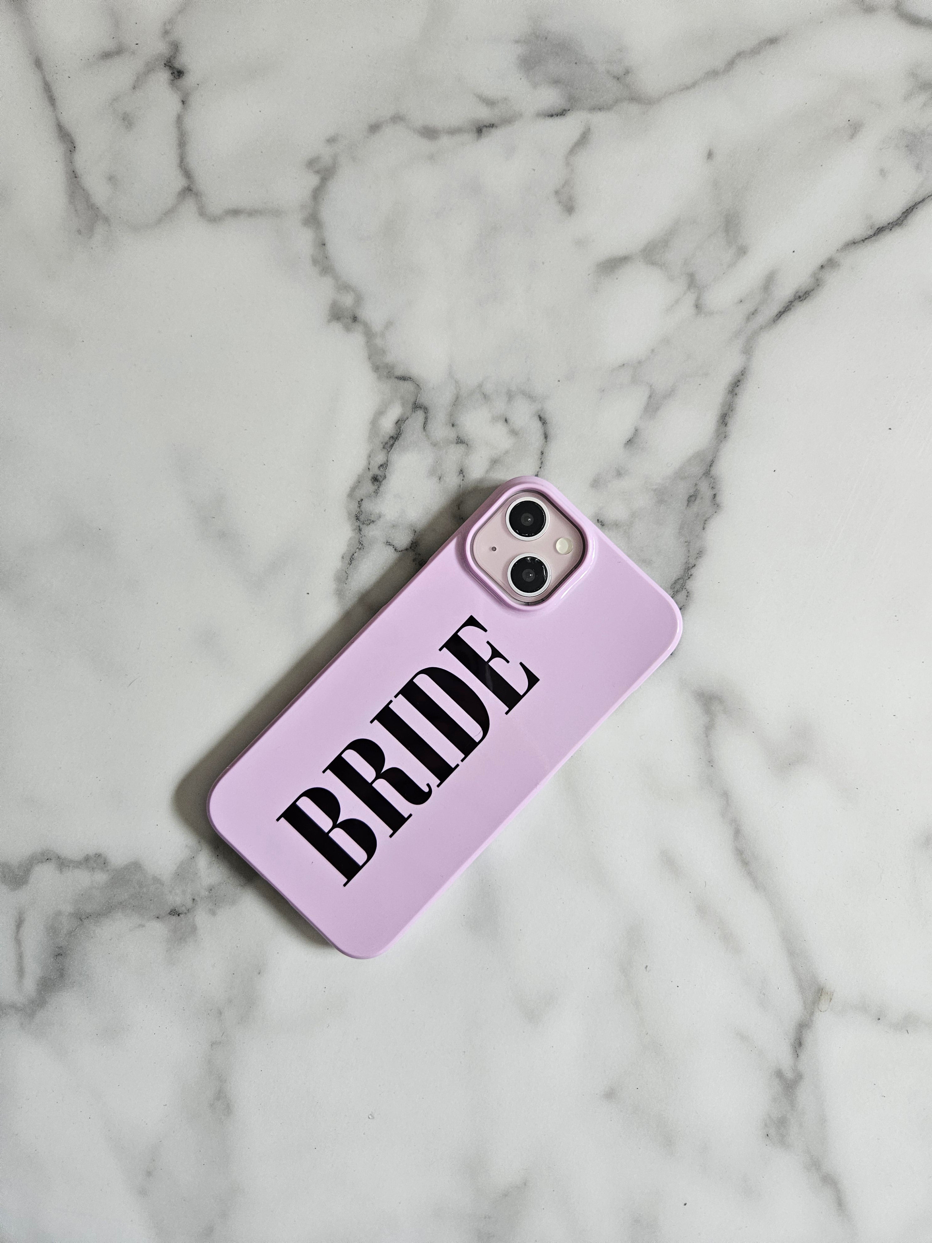 Bride Pink Phone Case